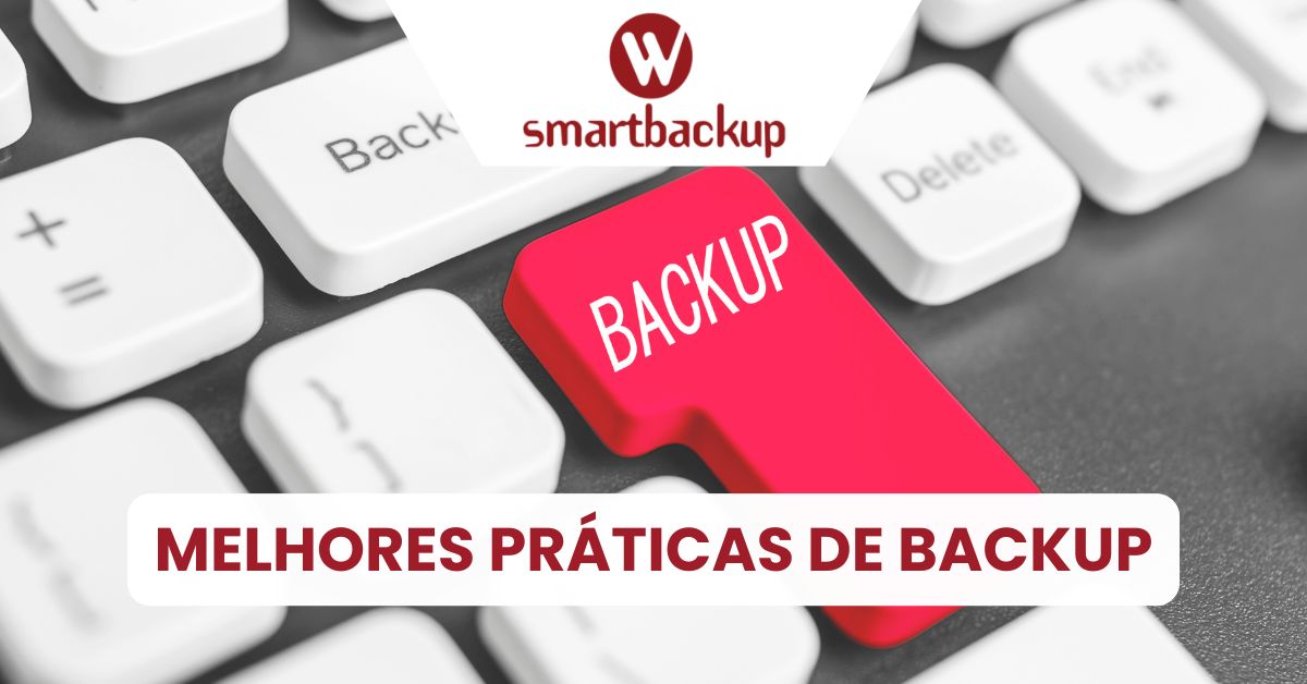 Melhores Práticas de Backup